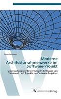Moderne Architekturrahmenwerke im Software-Projekt