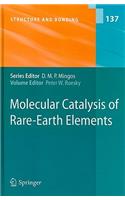 Molecular Catalysis of Rare-Earth Elements
