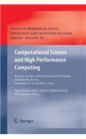 Computational Science and High Performance Computing: Russian-German Advanced Research Workshop, Novosibirsk, Russia, September 30 to October 2, 2003