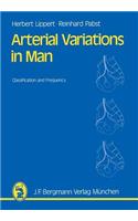 Arterial Variations in Man