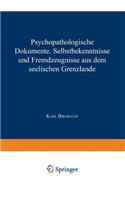 Psychopathologische Dokumente