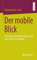 Der Mobile Blick