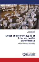 Effect of different types of litter on broiler performance