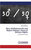 Mary Wollstonecraft and Begum Rokeya