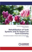 Rehabilitation of Tank Systems and its Impact on Farm Economy