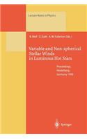 Variable and Non-Spherical Stellar Winds in Luminous Hot Stars