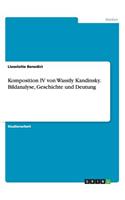 Komposition IV von Wassily Kandinsky. Bildanalyse, Geschichte und Deutung