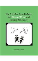 frivolen Geschichten mit König Alfred und seinem Hanswurst