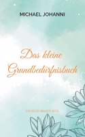 Das kleine Grundbedürfnisbuch