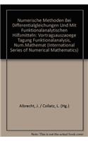 Numerische Methoden Bei Differentialgleichungen Und Mit Funktionalanalytischen Hilfsmitteln