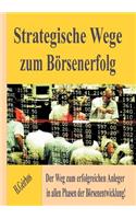 Strategische Wege zum Börsenerfolg