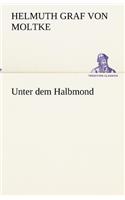 Unter dem Halbmond
