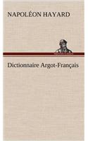 Dictionnaire Argot-Français