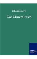 Das Mineralreich