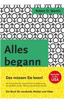 Alles Begann
