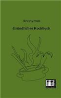 Grundliches Kochbuch