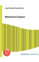 Wolverine Canyon