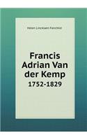 Francis Adrian Van der Kemp 1752-1829