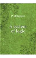 A System of Logic
