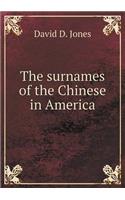 The surnames of the Chinese in America: (English)