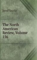 North American Review, Volume 156