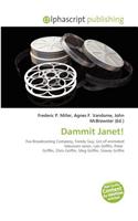 Dammit Janet!: (English)