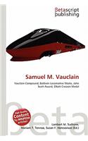 Samuel M. Vauclain