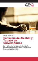 Consumo de Alcohol y Tabaco en Universitarios