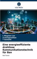 Eine energieeffiziente drahtlose Kommunikationstechnik für Ban