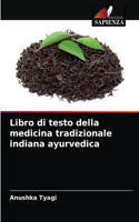 Libro di testo della medicina tradizionale indiana ayurvedica