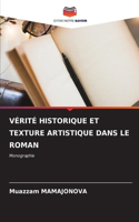 Vérité Historique Et Texture Artistique Dans Le Roman