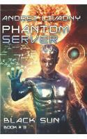 Black Sun (Phantom Server