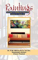 Paintings: Their Impact on Buidlings and Human Mind: Solutions for a Quality Life