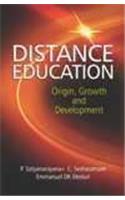 DISTANCE EDUCATION: ORIGIN, GROWTH AND DEVELOPMENT
