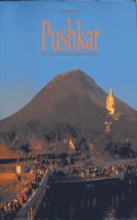 Pushkar: Colours of the Indian Mystique
