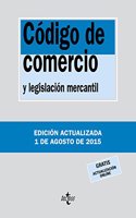 Codigo de Comercio: y legislacion mercantil