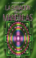 La sanacion con los mandalas (Spanish Edition)