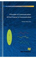 Principles of Communication: A First Course in Communication