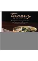 Tuscany in the Kitchen