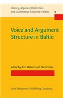 Voice and Argument Structure in Baltic
