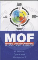 Microsoft Operations Framework (MOF): IT Service Operations Management