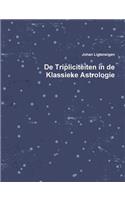 De Tripliciteiten in de Klassieke Astrologie