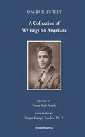 A Collection of Writings on Assyrians