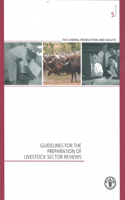 Guidelines for the Preparation of Livestock Sector Reviews