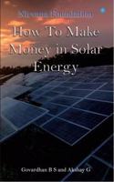 How To Make Money in Solar Energy