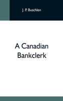 Canadian Bankclerk