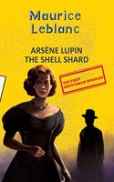 Arsene Lupin 8: The Shell Shard (aka The Woman of Mystery)