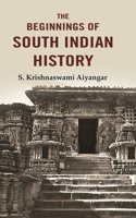 The Beginnings of South Indian History
