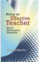 BEING AN EFFECTIVE TEACHER: ROLE OF PSYCHOLOGY