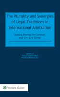 The Plurality and Synergies of Legal Traditions in International Arbitration